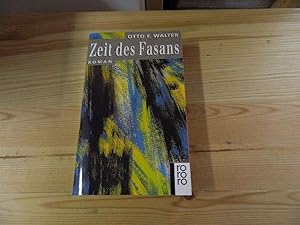 Imagen del vendedor de Zeit des Fasans : Roman. Rororo ; 12940 a la venta por Versandantiquariat Schfer
