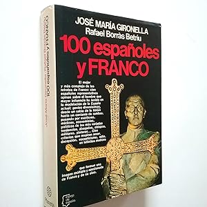 Seller image for 100 espaoles y Franco for sale by MAUTALOS LIBRERA