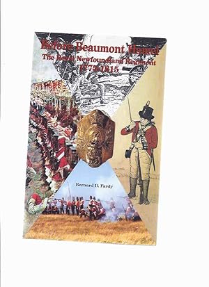Seller image for Before Beaumont Hamel: The Royal Newfoundland Regiment 1775 - 1815 ( Regimental History ) for sale by Leonard Shoup