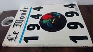 Seller image for LE MONDE 1944-1994 for sale by BoundlessBookstore
