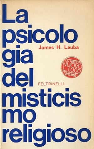 Bild des Verkufers fr La psicologia del misticismo religioso. zum Verkauf von LIBET - Libreria del Riacquisto