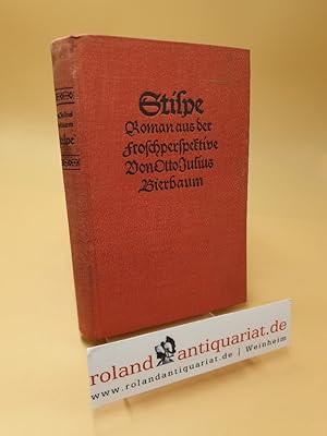 Bild des Verkufers fr Stilpe ; Ein Roman aus der Froschperspektive zum Verkauf von Roland Antiquariat UG haftungsbeschrnkt