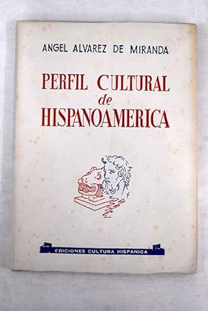 Image du vendeur pour Perfil cultural de Hispanoamrica mis en vente par Alcan Libros