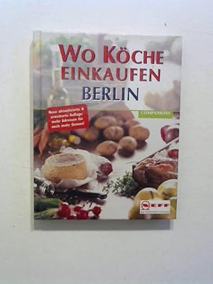 Wo Köche einkaufen - Berlin.