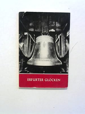 Seller image for Erfurter Glocken. for sale by Buecherhof