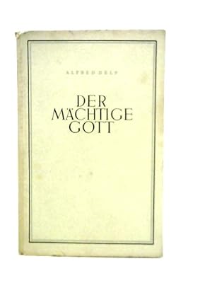 Imagen del vendedor de Der Machtige Gott a la venta por World of Rare Books