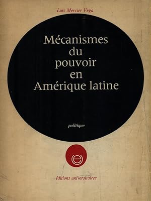 Bild des Verkufers fr Mecanismes du pouvoir en Amerique latine zum Verkauf von Librodifaccia