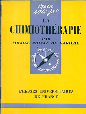 Bild des Verkufers fr La chimiotherapie zum Verkauf von Librodifaccia