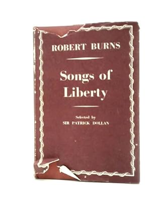 Bild des Verkufers fr Songs Of Liberty By Robert Burns zum Verkauf von World of Rare Books