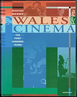 Wales & Cinema: The First Hundred Years