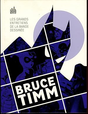Les grands entretiens de la bande dessinée : Bruce Timm