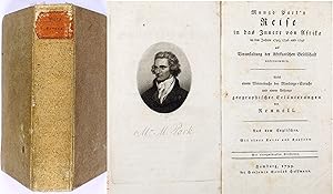 Reise in das Innere von Afrika in den Jahren 1795, 1796 und 1797 auf Veranstaltung der Afrikanisc...