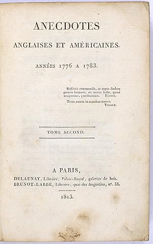 Anecdotes Anglaises et Américaines. Années 1776 à 1783.