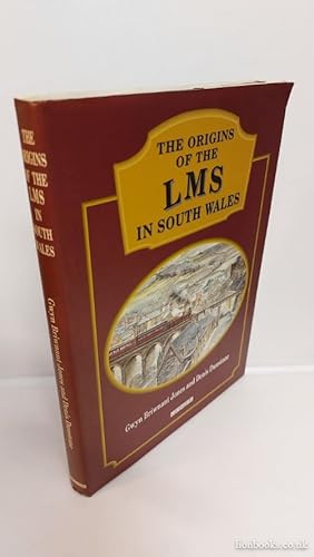Imagen del vendedor de Origins of the LMS in South Wales, The a la venta por Lion Books PBFA