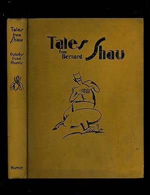 TALES FROM BERNARD SHAW - TOLD IN THE JUNGLE [First edition - illustrated - INSCRIBED by the author]