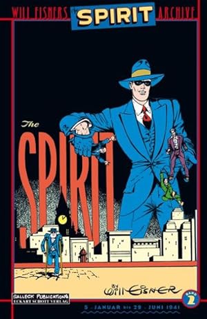 Bild des Verkufers fr Der Spirit : Will Eisners Spirit Archive Band 2 zum Verkauf von AHA-BUCH GmbH