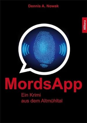 Bild des Verkufers fr MordsApp : Ein Krimi aus dem Altmhltal zum Verkauf von AHA-BUCH GmbH