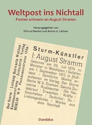 Bild des Verkufers fr Weltpost ins Nichtall. : Poeten erinnern an August Stramm zum Verkauf von AHA-BUCH GmbH