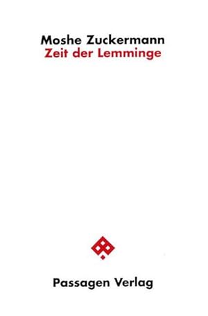 Bild des Verkufers fr Zeit der Lemminge : Aphorismen zum Verkauf von AHA-BUCH GmbH