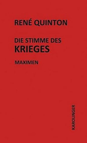 Imagen del vendedor de Die Stimme des Krieges : Maximen a la venta por AHA-BUCH GmbH