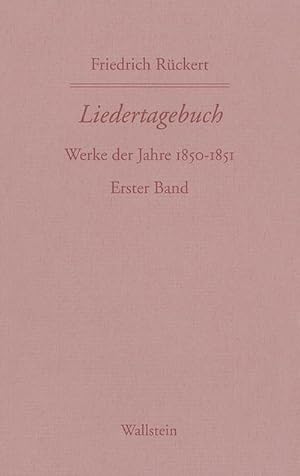 Bild des Verkufers fr Liedertagebuch V/VI : Werke der Jahre 1850-1851. Erster Band zum Verkauf von AHA-BUCH GmbH