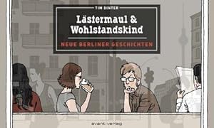 Seller image for Lstermaul & Wohlstandskind : Neue Berliner Geschichten for sale by AHA-BUCH GmbH