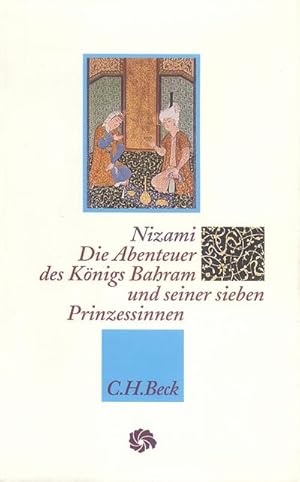 Bild des Verkufers fr Die Abenteuer des Knigs Bahram und seiner sieben Prinzessinnen : bertr. u. hrsg. v. Johann C. Brgel zum Verkauf von AHA-BUCH GmbH