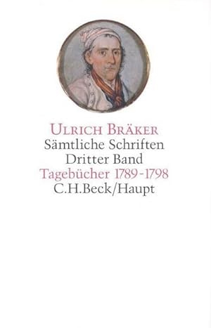 Bild des Verkufers fr Smtliche Schriften Bd. 3: Tagebcher 1789-1798 zum Verkauf von AHA-BUCH GmbH