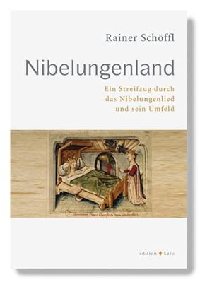 Bild des Verkufers fr Nibelungenland : Ein Streifzug durch das Nibelungenlied und sein Umfeld zum Verkauf von AHA-BUCH GmbH