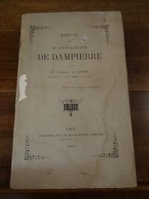 Notice sur M. Louis-Auguste de Dampierre.
