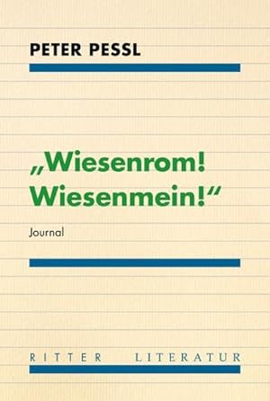 Bild des Verkufers fr Wiesenrom! Wiesenmein! : Journal zum Verkauf von AHA-BUCH GmbH