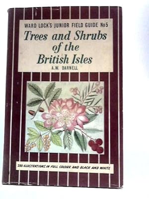 Imagen del vendedor de Trees and Shrubs of the British Isles a la venta por World of Rare Books