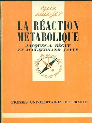 Bild des Verkufers fr La reaction metabolique zum Verkauf von Librodifaccia