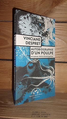 Image du vendeur pour AUTOBIOGRAPHIE D'UN POULPE ET AUTRES RECITS D'ANTICIPATION mis en vente par Planet's books