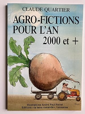 Bild des Verkufers fr Agro-fictions pour l'an 2000 et + zum Verkauf von ShepherdsBook