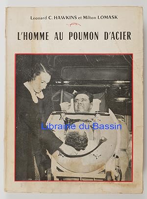 Seller image for L'homme au poumon d'acier L'histoire de Frederick B. Snite for sale by Librairie du Bassin