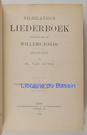 Nederlandsch Liederboek uitegeven door het Willems-Fonds I Vaderlandsche en plaatselijke liederen