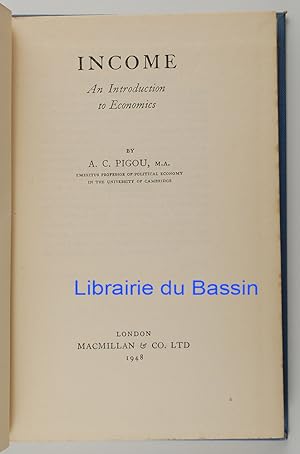 Immagine del venditore per Income An Introduction to Economics venduto da Librairie du Bassin