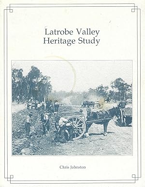 Latrobe Valley Heritage Study.