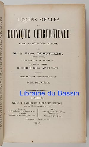 Image du vendeur pour Leons orales de clinique chirurgicale faites  l'Htel-Dieu de Paris Tome II mis en vente par Librairie du Bassin