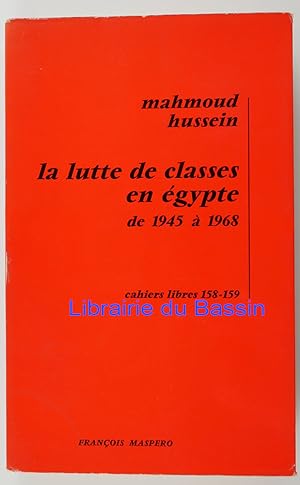 La lutte de classes en Egypte de 1945 à 1968