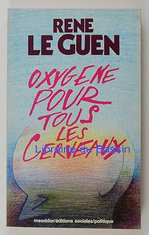 Imagen del vendedor de Oxygne pour tous les cerveaux a la venta por Librairie du Bassin