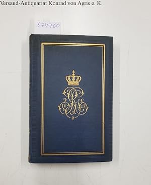 Bild des Verkufers fr Geschichte des Kniglich Preuischen 4. Garde-Regiments zu Fu 1860-1884 : mit Beilage: Heinrich Schrader: Marsch des 4ten Garde-Regiments, Noten-Ausgabe (5 Seiten) : zum Verkauf von Versand-Antiquariat Konrad von Agris e.K.