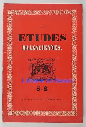 Les études balzaciennes n°5-6