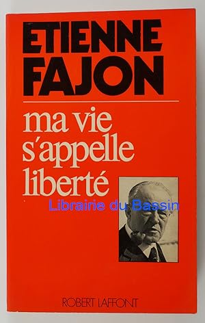 Seller image for Ma vie s'appelle libert for sale by Librairie du Bassin