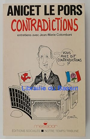 Imagen del vendedor de Contradictions Vous avez dit contradictions ? a la venta por Librairie du Bassin