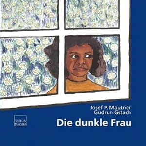 Image du vendeur pour Die dunkle Frau mis en vente par AHA-BUCH GmbH