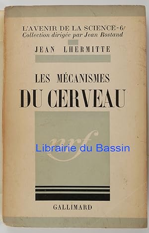 Imagen del vendedor de Les mcanismes du cerveau a la venta por Librairie du Bassin