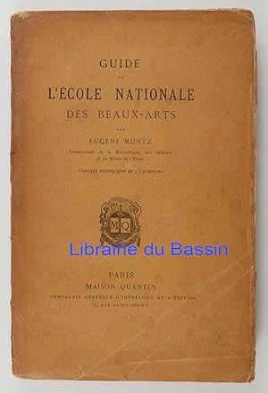 Guide de l'Ecole Nationale des Beaux-Arts