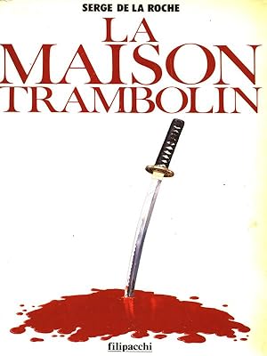 Imagen del vendedor de La maison trambolin a la venta por Librodifaccia